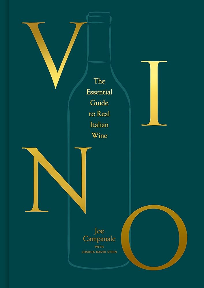 Vino: The Essential Guide to Real Italia